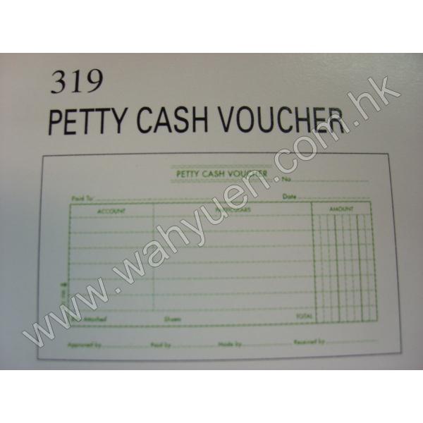 NO.319  Petty Cash Voucher
